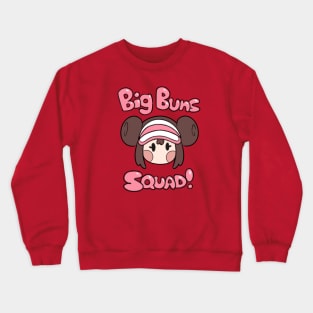 Big Buns Squad! Crewneck Sweatshirt